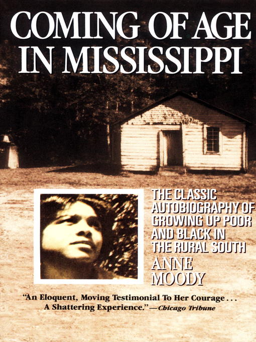 Title details for Coming of Age in Mississippi by Anne Moody - Wait list